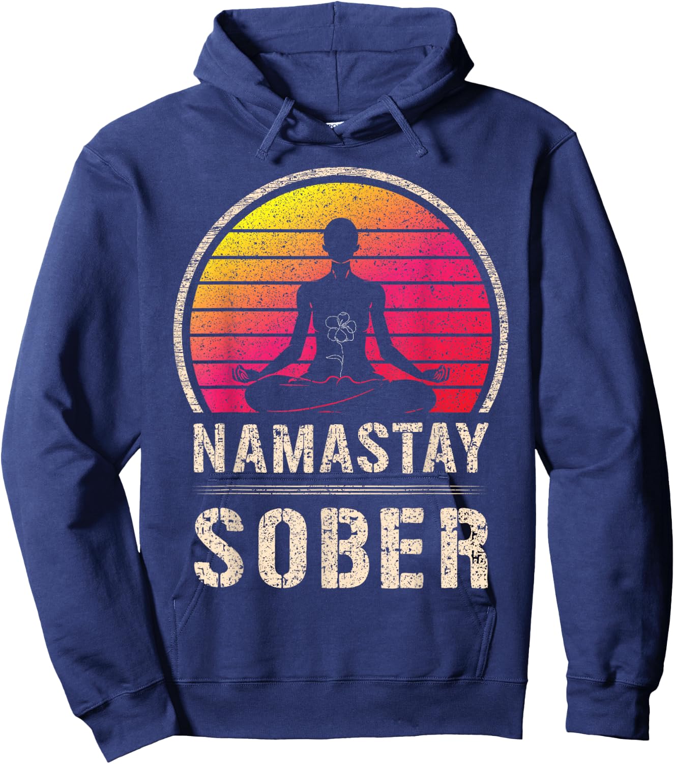 Namastay Sober Yoga Meditate Exhale Inhale Tipsy Drinking Hoodie - Hoodie | Navy