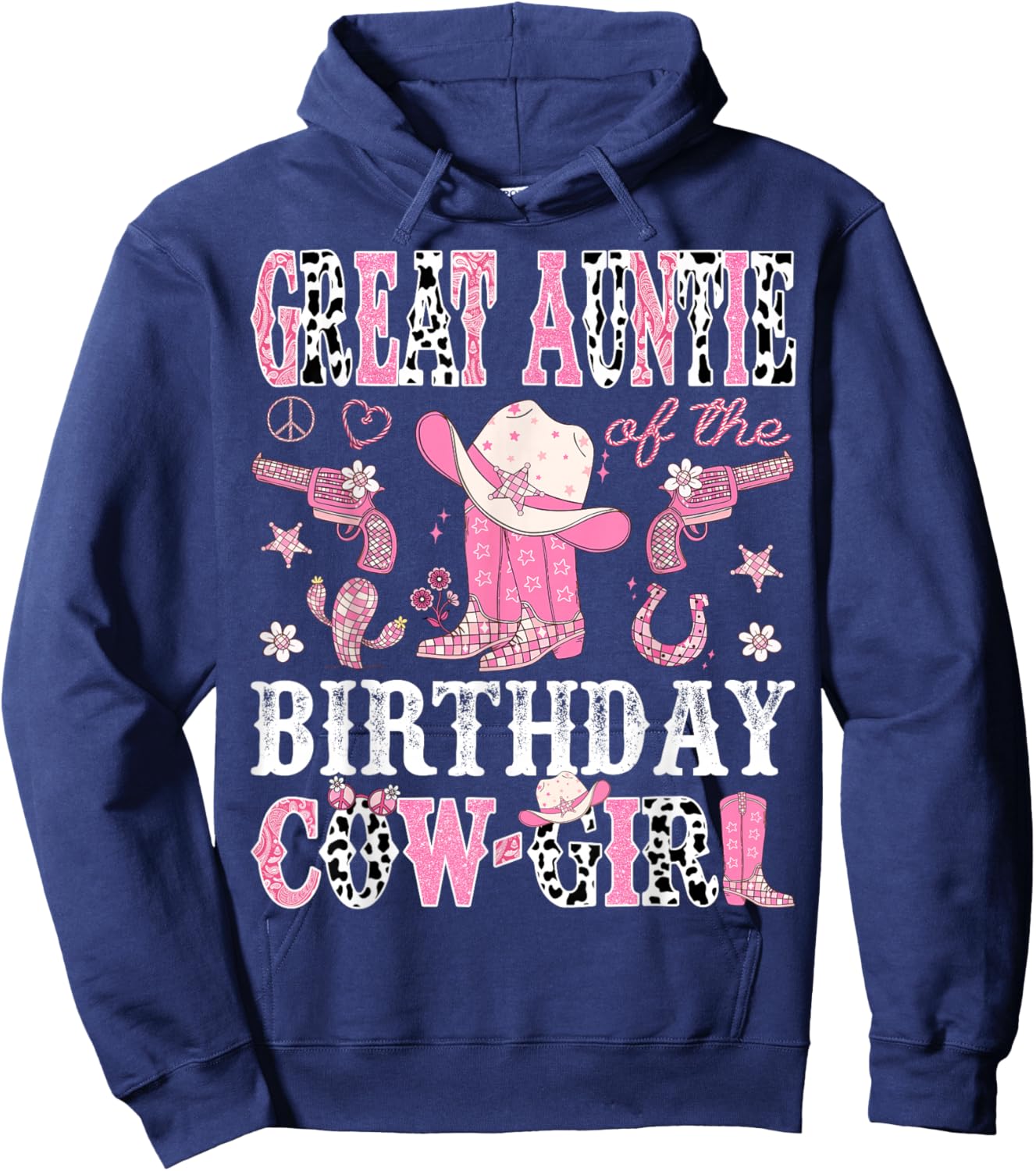 Great Auntie Of The Birthday CowGirl Disco Rodeo Western Hoodie - Hoodie | Navy