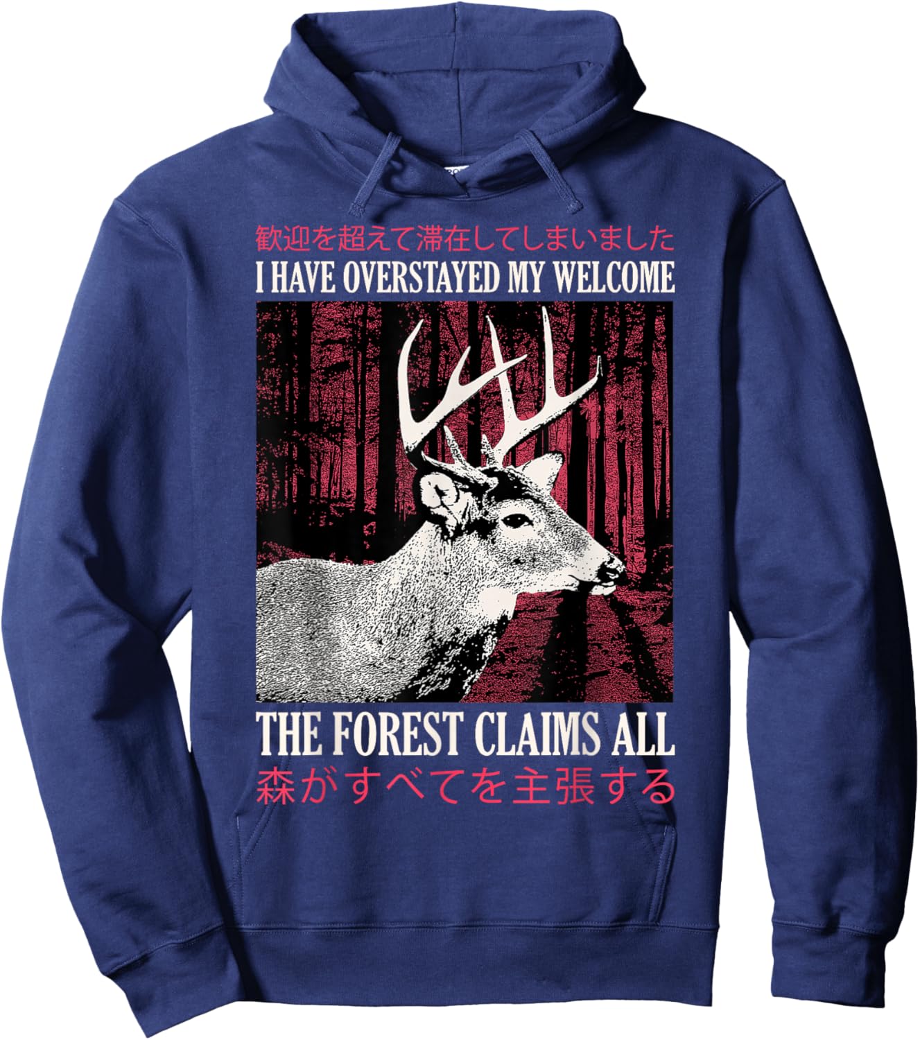 I Have Overstayed My Welcome Vintage Japanese Deer Hoodie - Hoodie | Navy