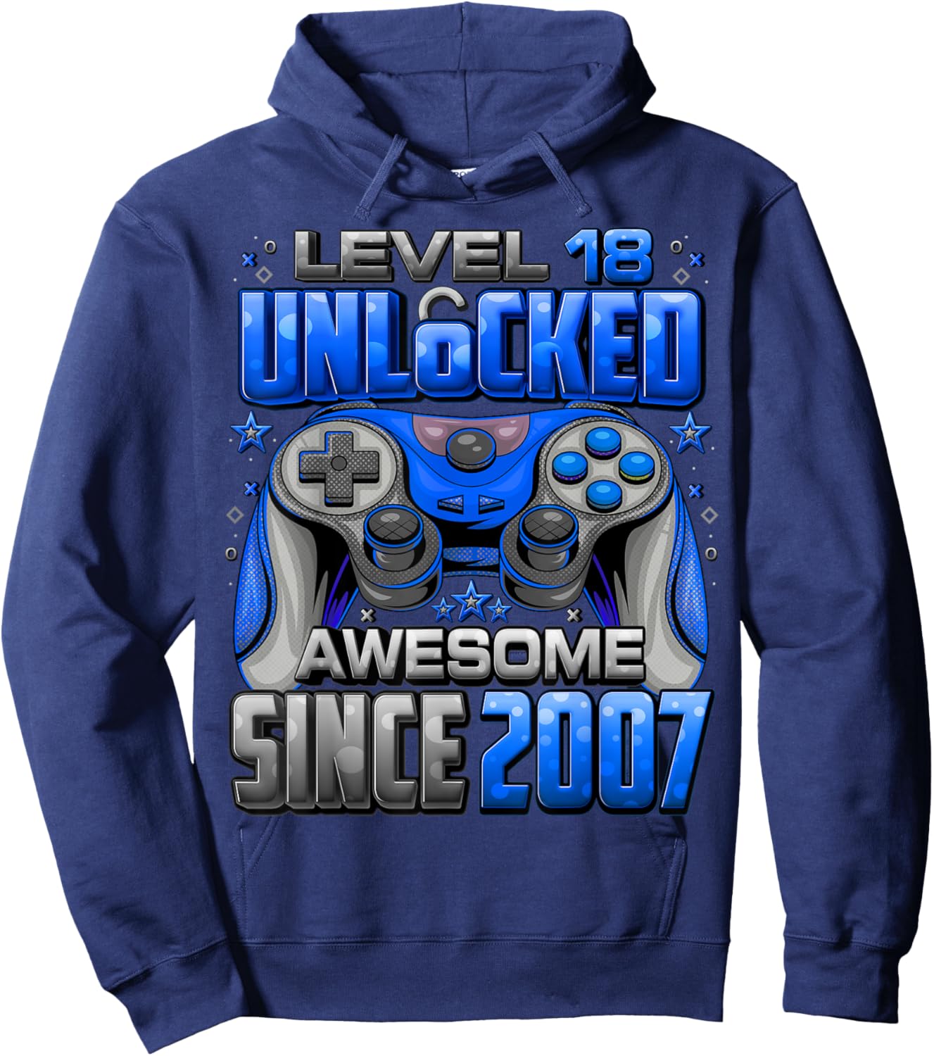 Level 18 Unlocked Awesome Since 2007 18th Birthday Gaming Hoodie - Hoodie | Navy