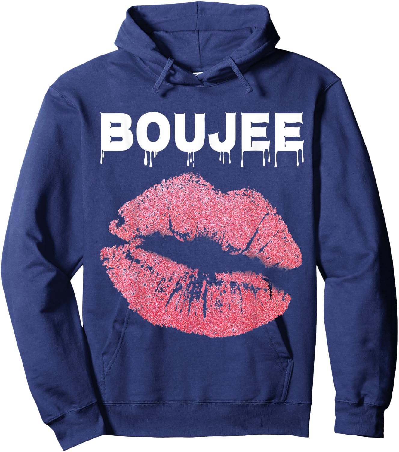 Boujee Dripping Perfect Lips Beauty Gift Kiss Hoodie - Hoodie | Navy