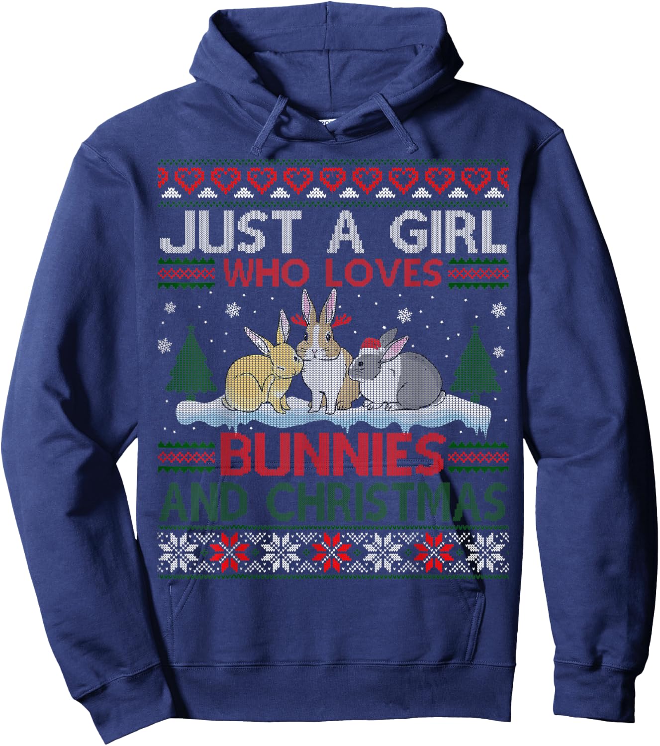 Just A Girl Who Loves Bunnies And Christmas Ugly Sweater Hoodie - Hoodie | Navy