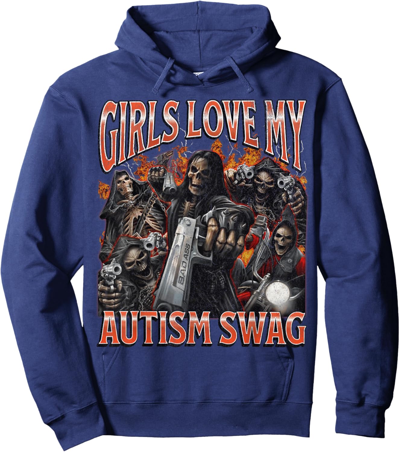 Girls Love My Autism Swag Funny Hard Skeleton Meme Bootleg Hoodie - Hoodie | Navy