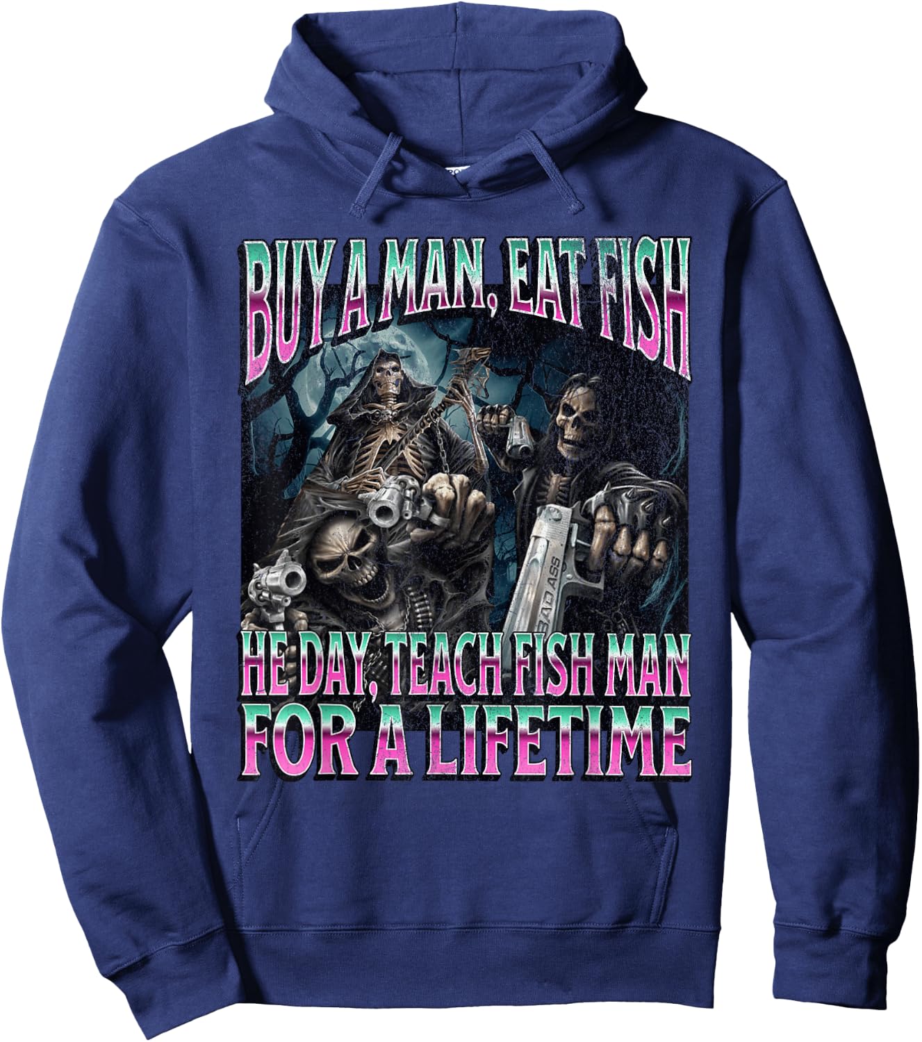 Buy A Man Eat Fish Funny Hard Skeleton Meme Bootleg Hoodie - Hoodie | Navy
