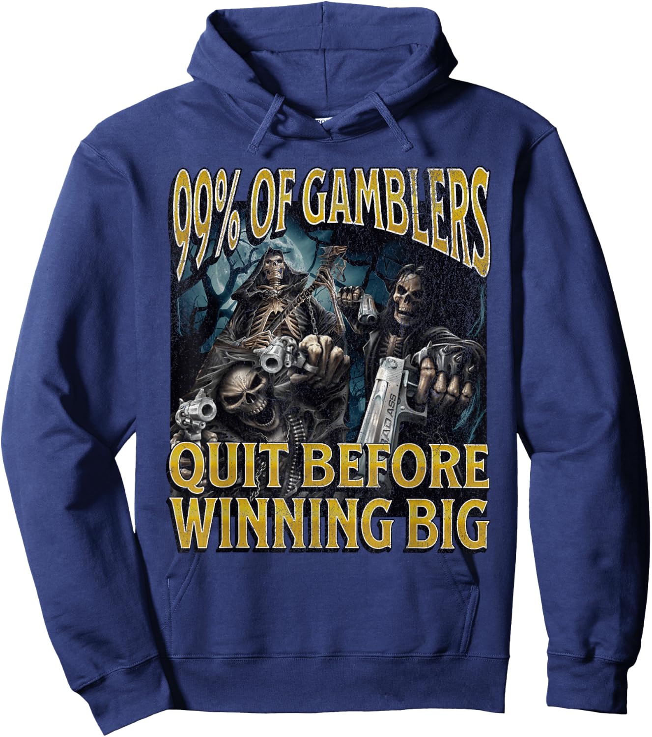 Gamblers Quit Funny Hard Skeleton Meme Bootleg Hoodie - Hoodie | Navy