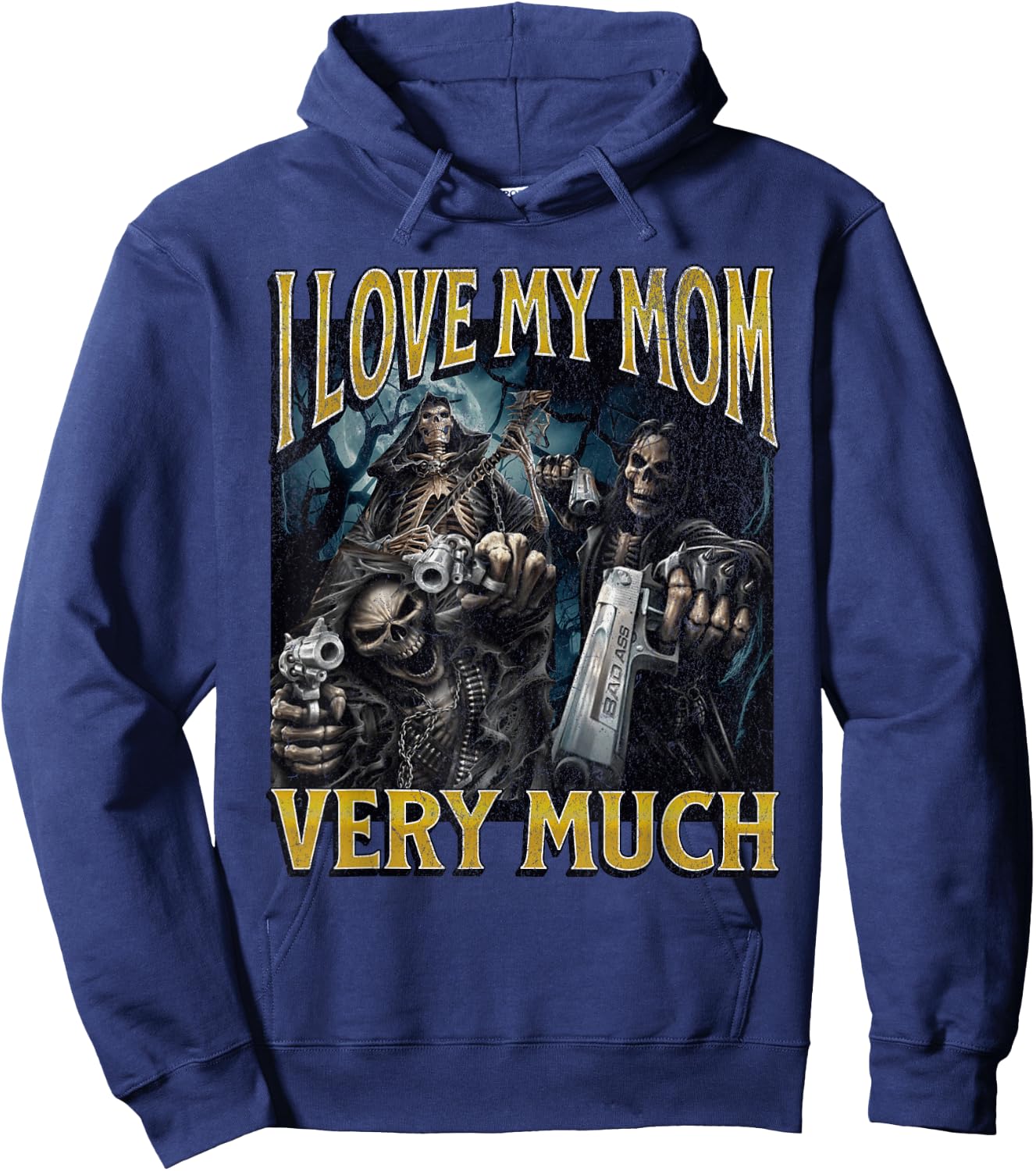 I Love My Mom Very Much Funny Hard Skeleton Meme Bootleg Hoodie - Hoodie | Navy