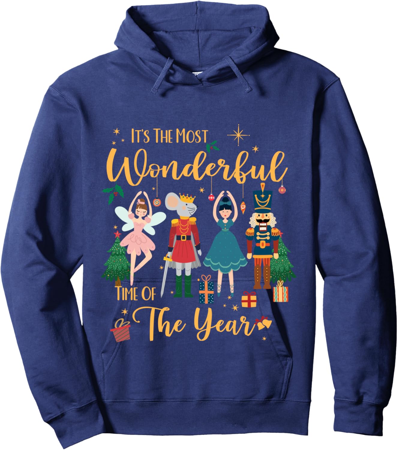 It's The Most Wonderful Time of The Year Nutcracker Ballet Hoodie - Hoodie | Navy
