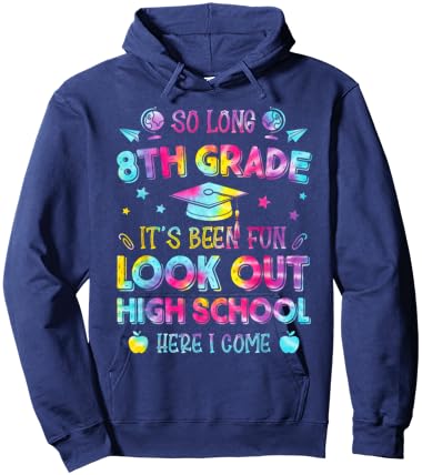 Tie dye So Long 8th Grade Graduation High School Here I Come Hoodie - Hoodie | Navy