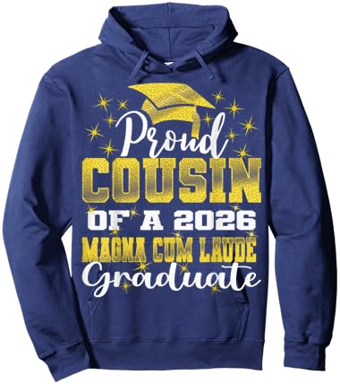 Proud Cousin of 2026 Magna Cum Laude Graduate 26 Hoodie - Hoodie | Navy