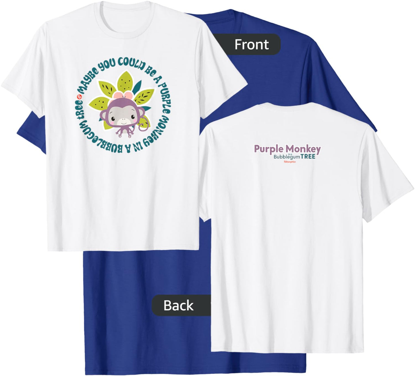 Fisher-Price Purple Monkey - Maybe You Could Be Circle T-Shirt - T-Shirt | Royal