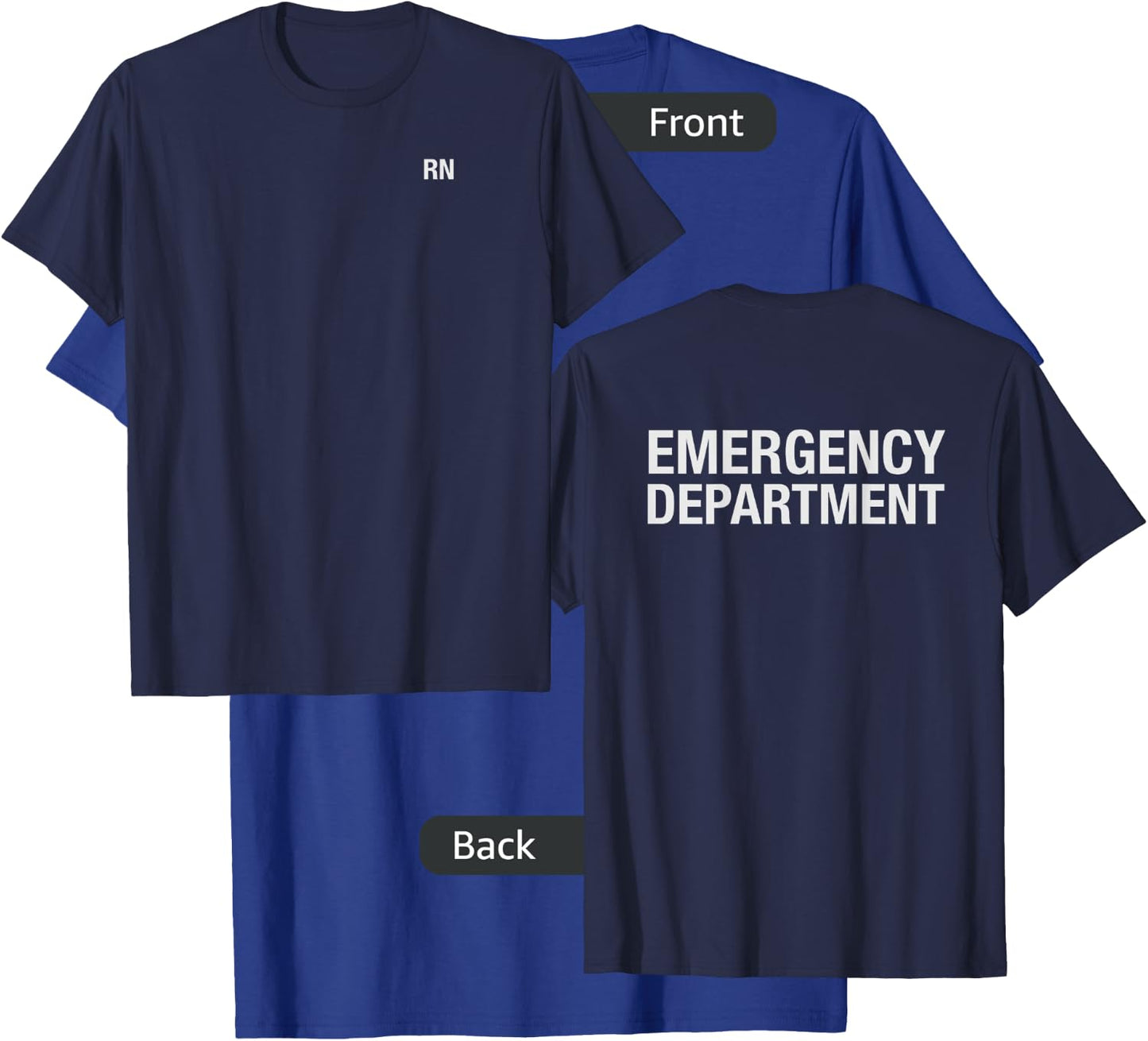 Emergency Department RN Nurse T-Shirt - T-Shirt | Royal