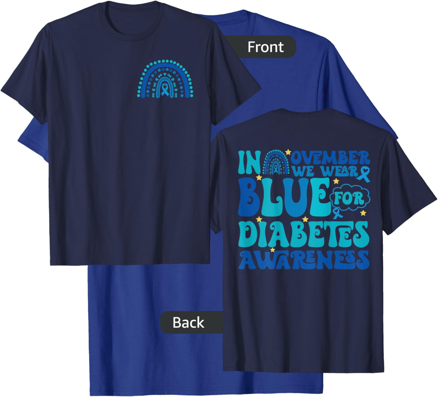 Groovy In November We Wear Blue Diabetes Awareness (2sided) T-Shirt - T-Shirt | Royal