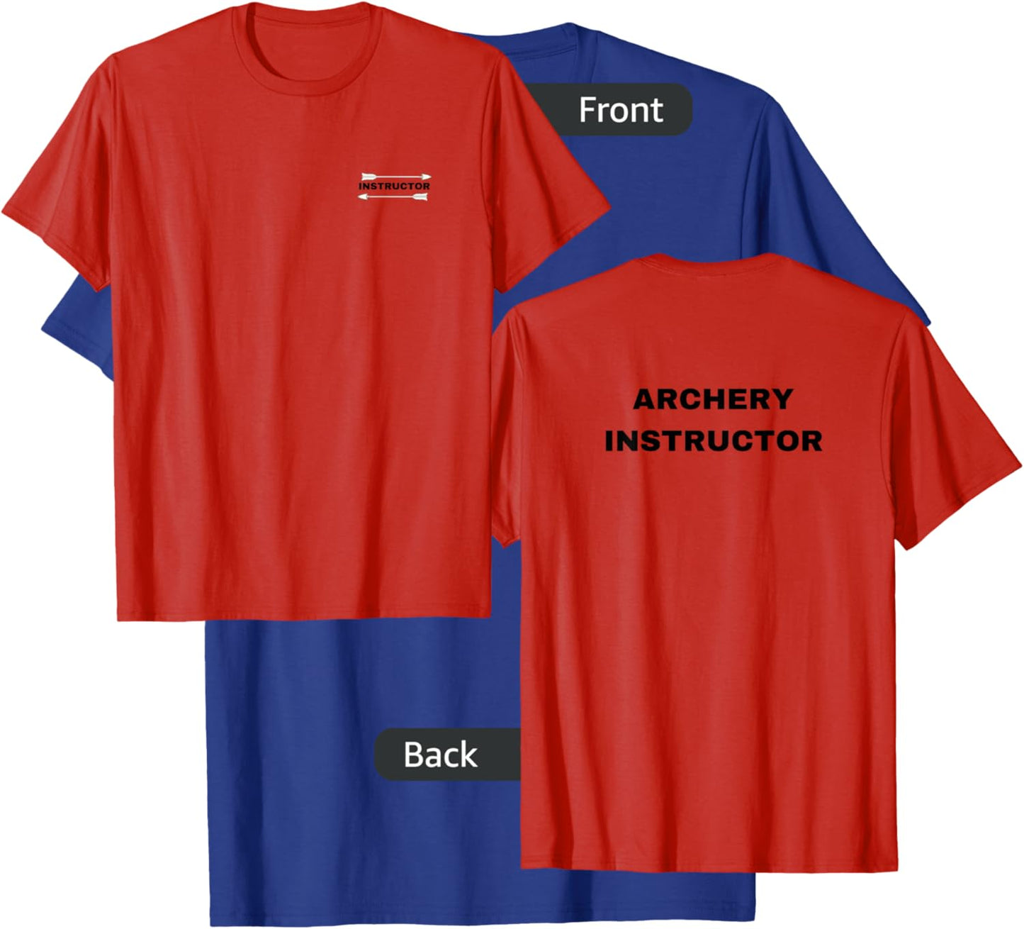 Archery Instructor T-Shirt - T-Shirt | Royal