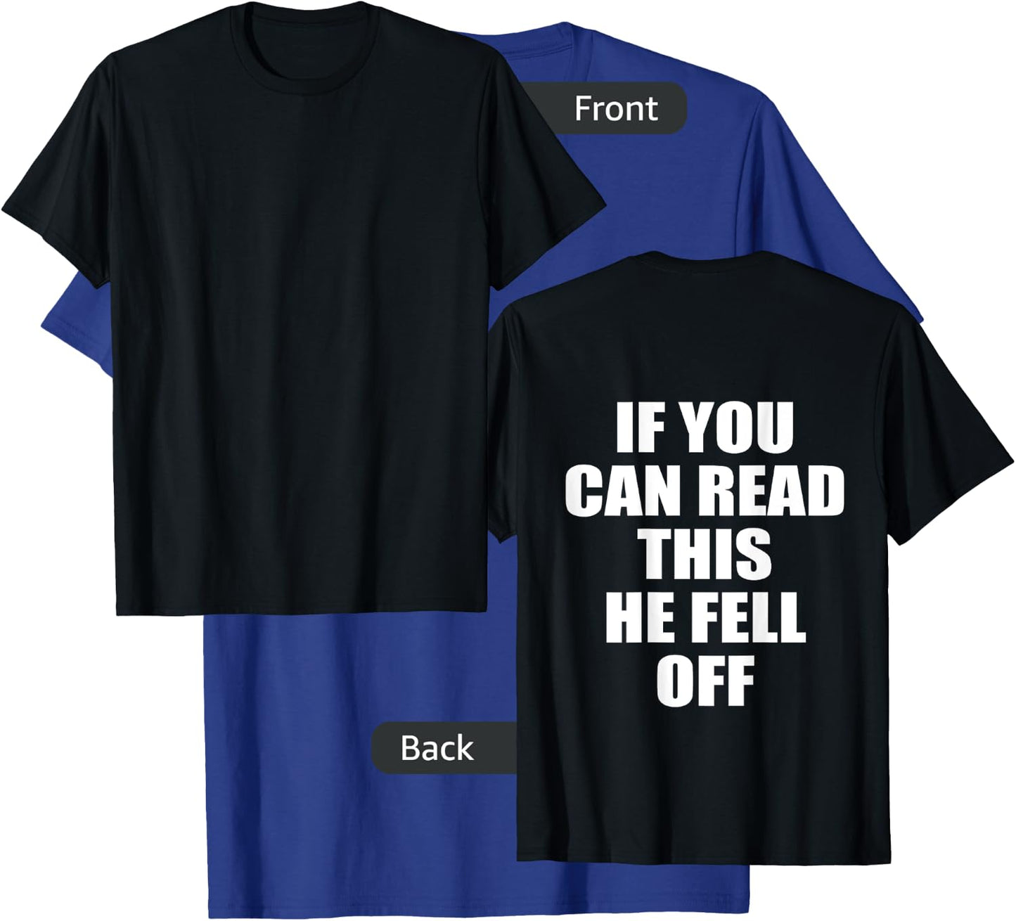 Funny Motorcycle Biker Girl If You Can Read This He Fell Off T-Shirt - T-Shirt | Royal