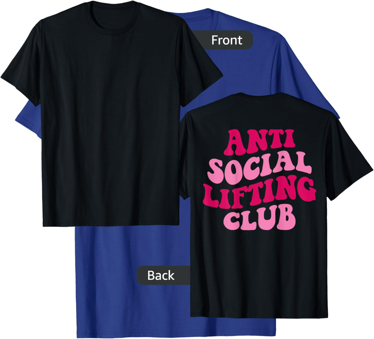 Anti Social Lifting Club Funny T-Shirt - T-Shirt | Royal