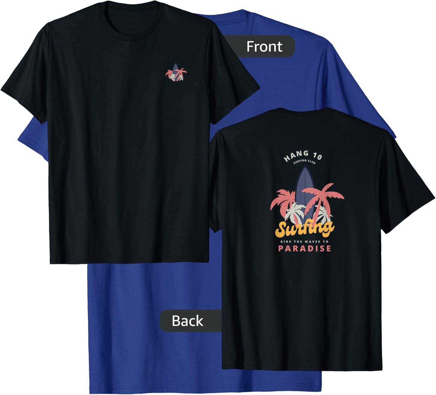 Hang 10 Surfing Club Ride The Waves T-Shirt - T-Shirt | Royal