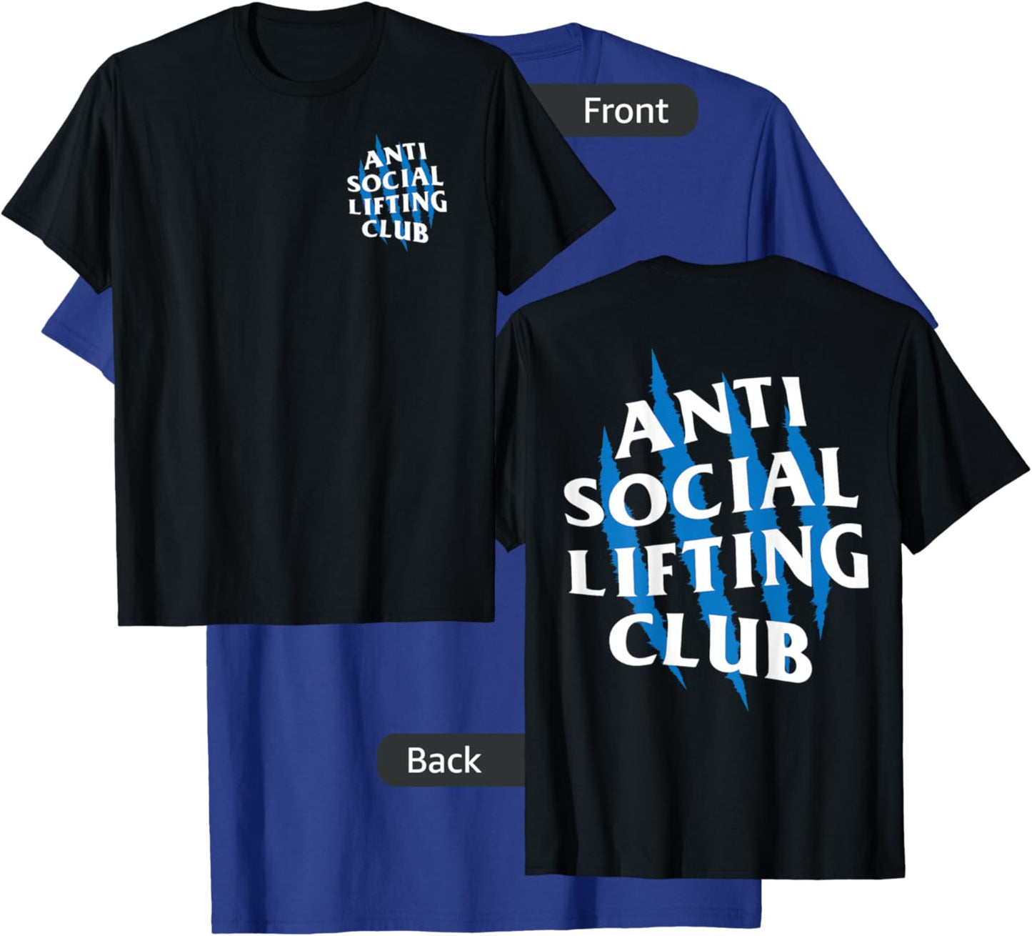 Anti Social Lifting Club: Beast Claws Blue (Front + Back) T-Shirt - T-Shirt | Royal