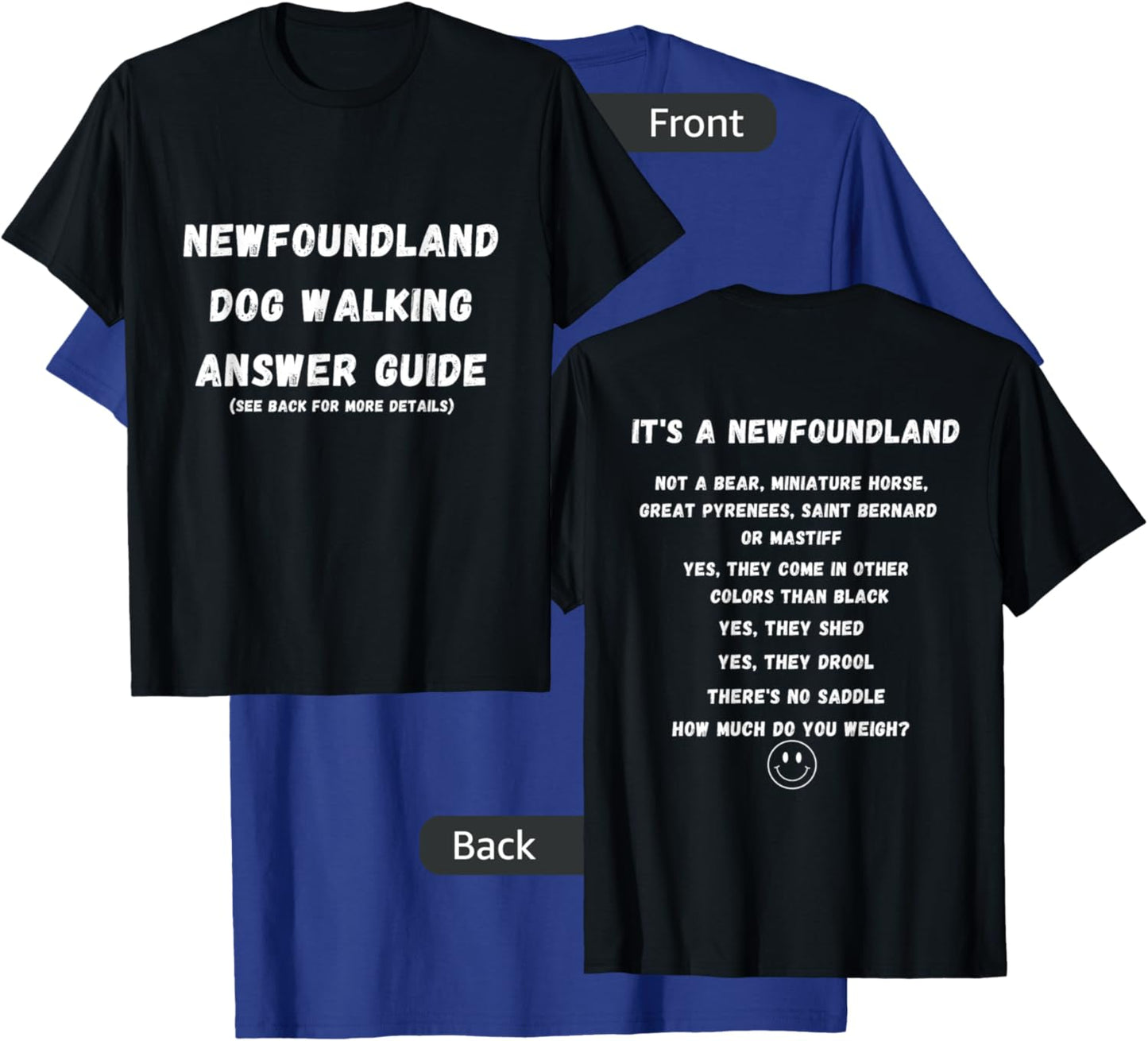 Funny Newfoundland Dog Walking Answer Guide T-Shirt - T-Shirt | Royal