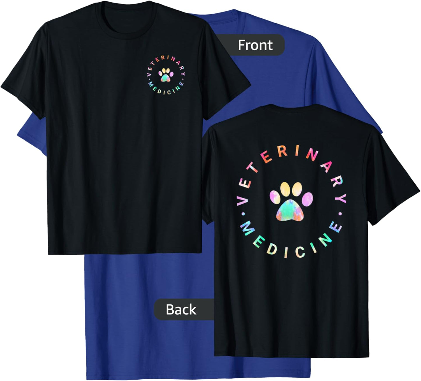 Veterinary Medicine Tie Dye, Veterinarian Life Vet Student T-Shirt - T-Shirt | Royal