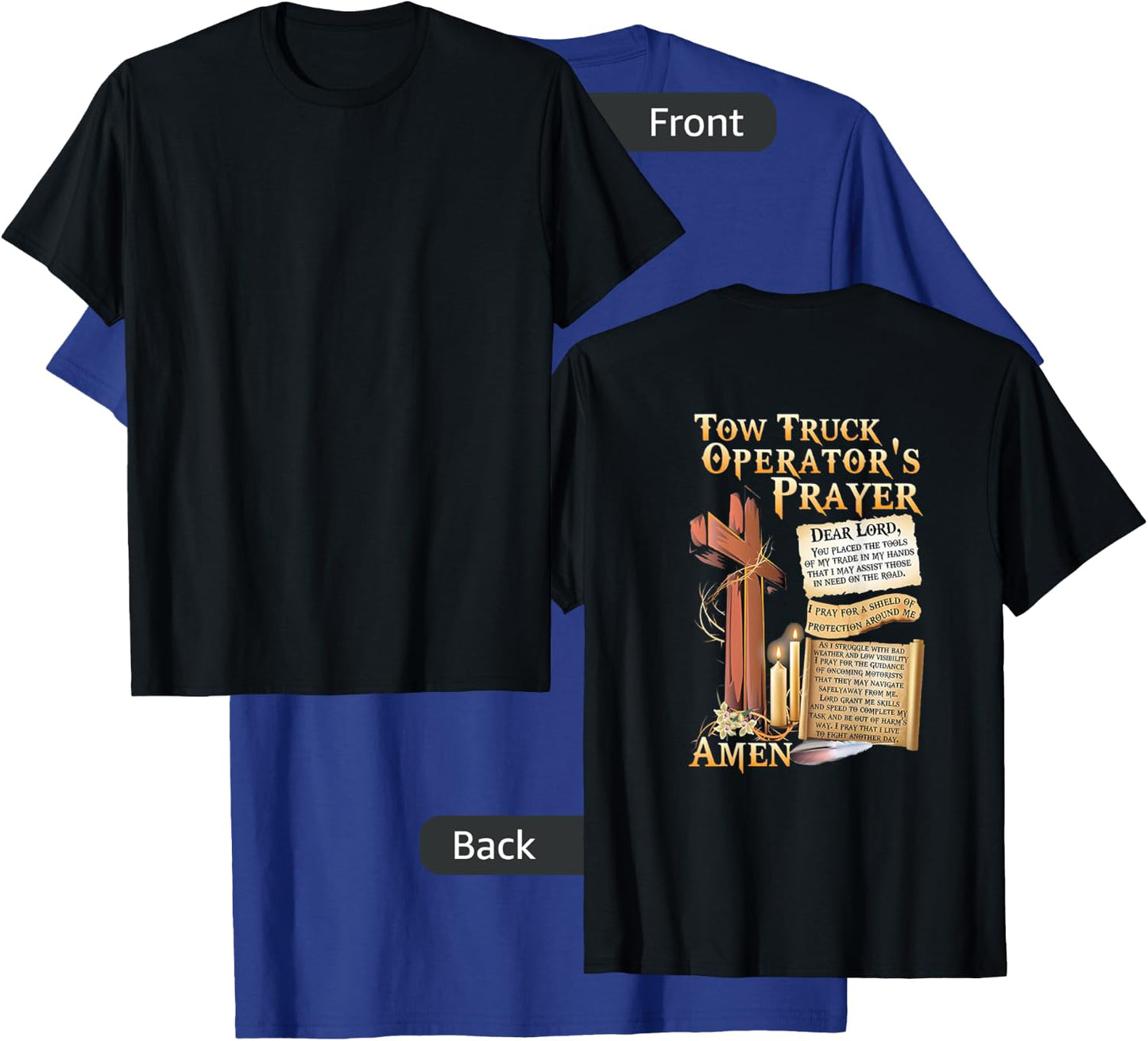 Tow Truck Operator's Prayer T-Shirt - T-Shirt | Royal