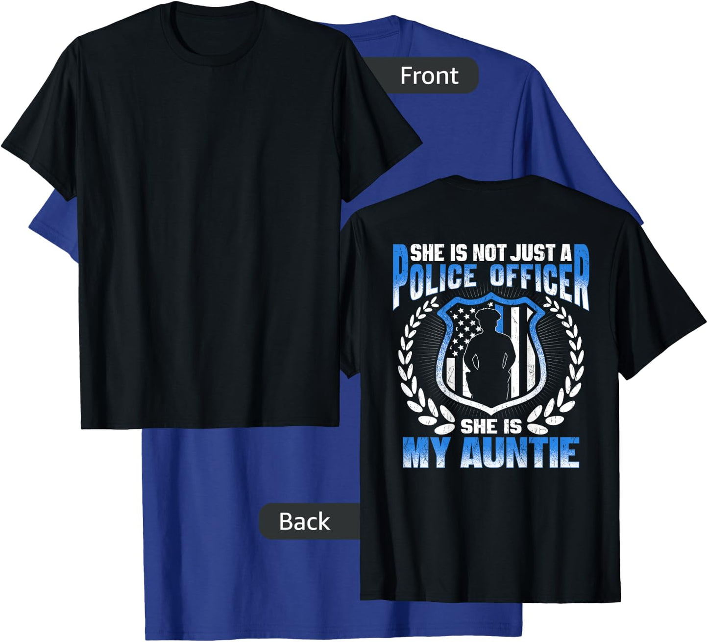 My Auntie Is A Police Officer - Proud Police Nephew Niece T-Shirt - T-Shirt | Royal