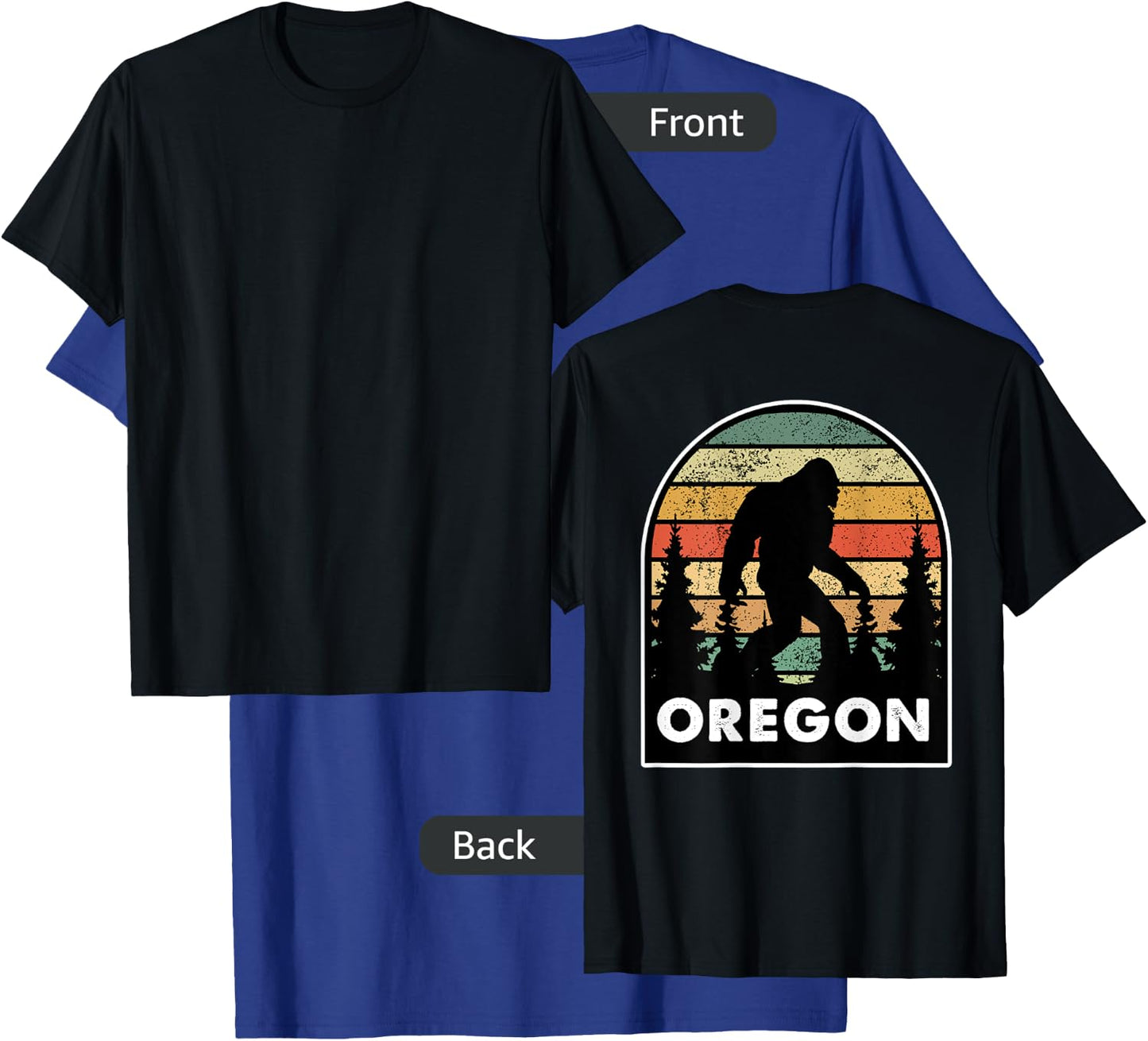 Printed on the Back - Oregon with a Bigfoot, or a Sasquatch T-Shirt - T-Shirt | Royal