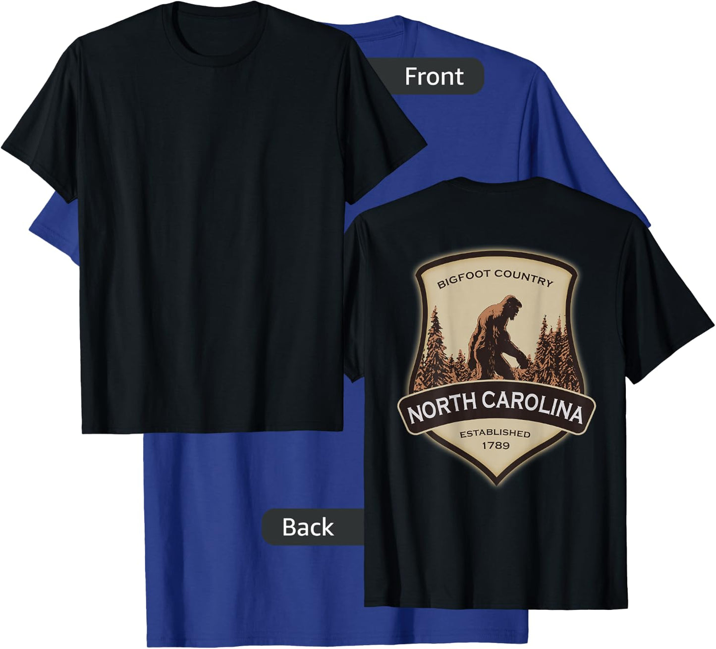Printed On Back - North Carolina with a Bigfoot or Sasquatch T-Shirt - T-Shirt | Royal