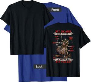 Knight Templar My Scars Tell A Story They Are A Reminder Of T-Shirt - T-Shirt | Royal