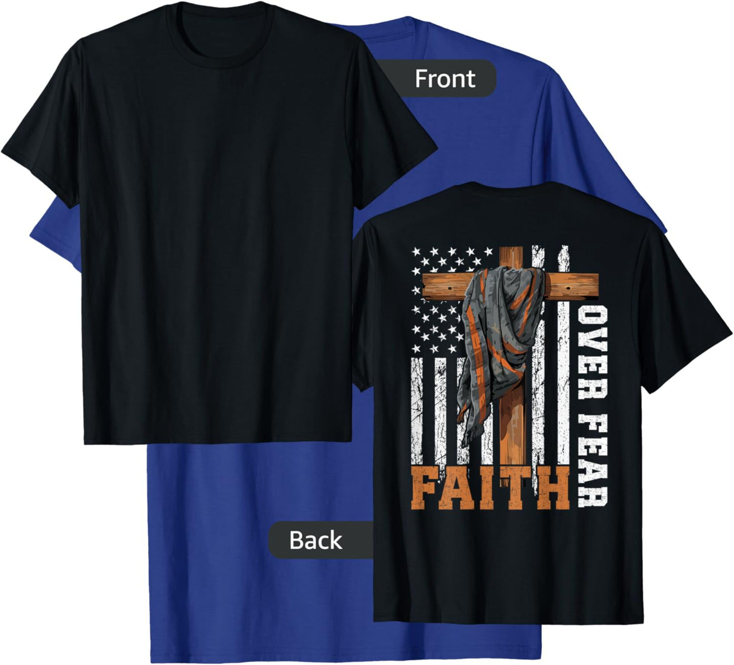 Bible Verse Faith Over Fear USA Flag Christian Cross On Back Girls Kids Men T-Shirt - T-Shirt | Royal
