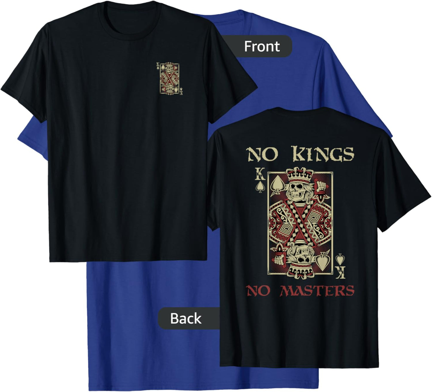 NO KINGS. NO MASTERS Defiant Autonomous Bold Free T-Shirt - T-Shirt | Royal
