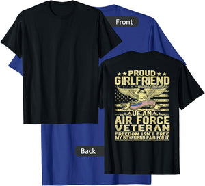 Proud Girlfriend Of An Air Force Veteran Freedom Isn't Free T-Shirt - T-Shirt | Royal