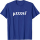 Psst Funny Filipino T-Shirt - T-Shirt | Royal