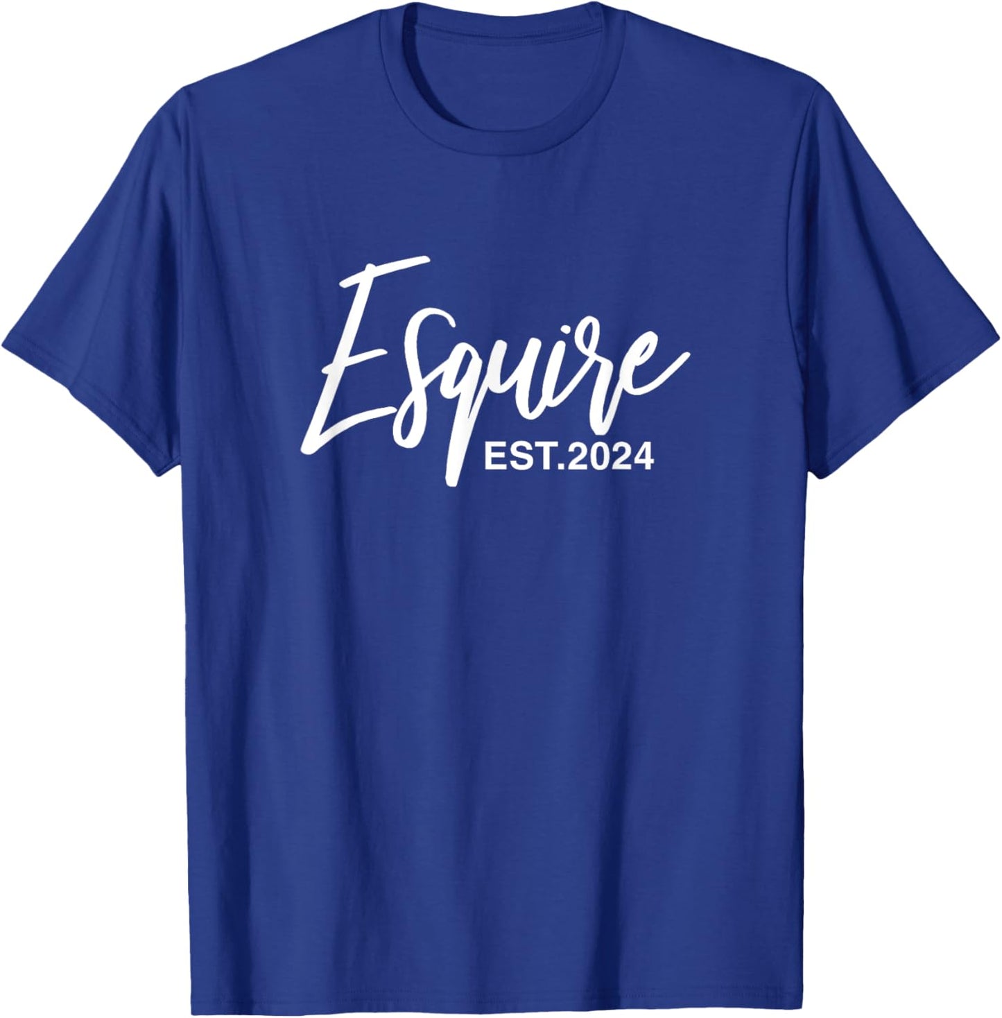 Esquire Est. 2024 Lawyer Law Student Graduation T-Shirt - T-Shirt | Royal