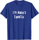 Funny Sarcastic grandson granddaughter I’m Nana’s Favorite T-Shirt - T-Shirt | Royal