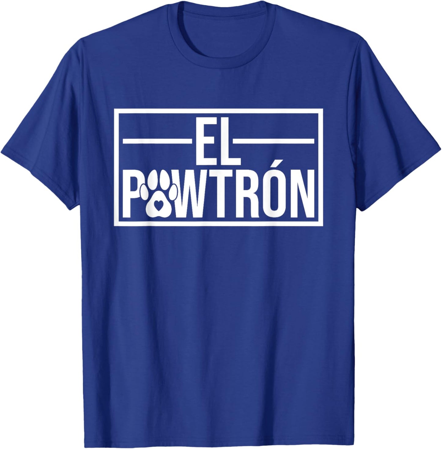 El Pawtrón Dog Dad Dog Grandpa Funny Fathers Day Dog Lover T-Shirt - T-Shirt | Royal