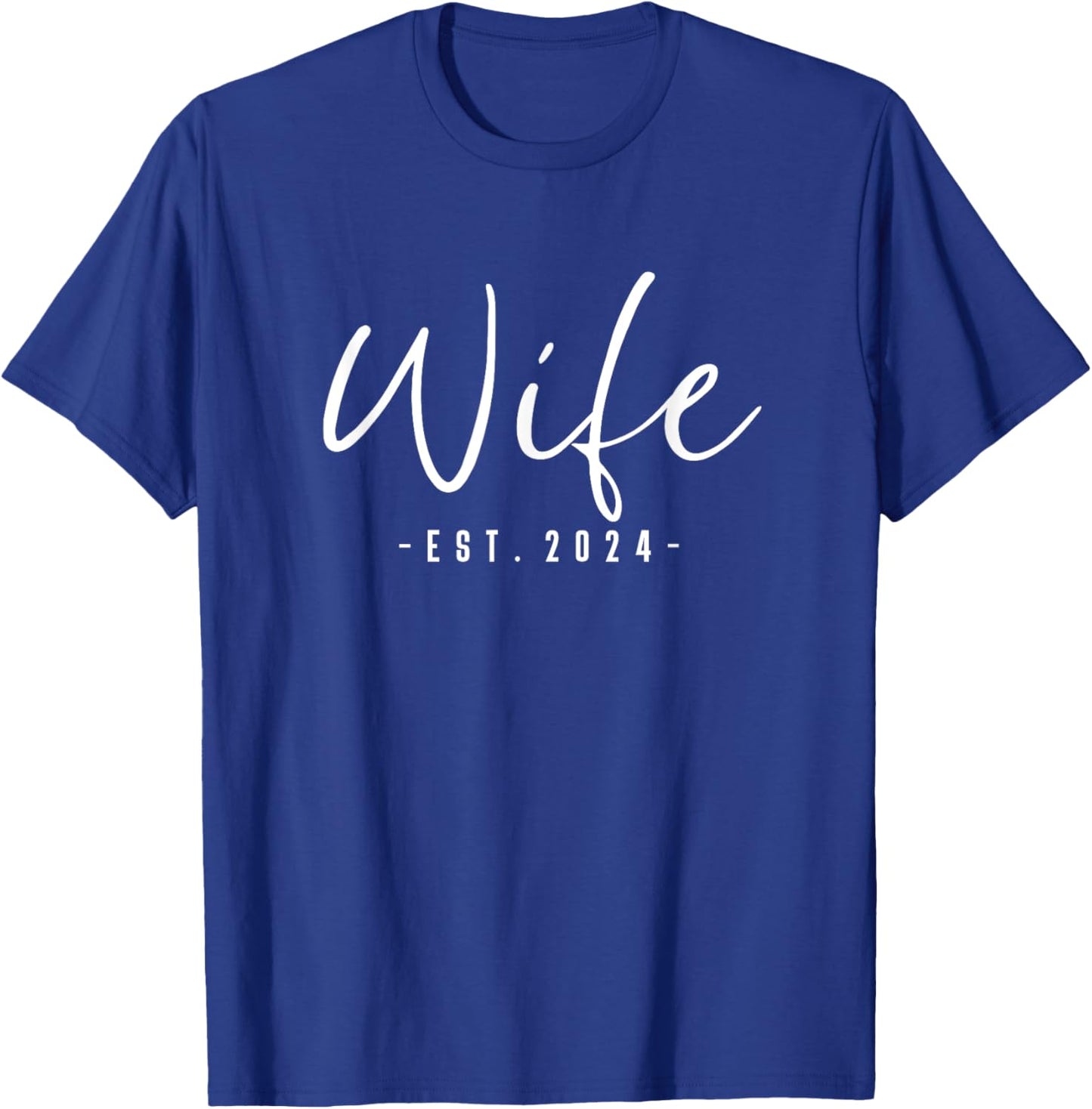 Wife Est 2024 Just Married Honeymoon Wedding Couples T-Shirt - T-Shirt | Royal