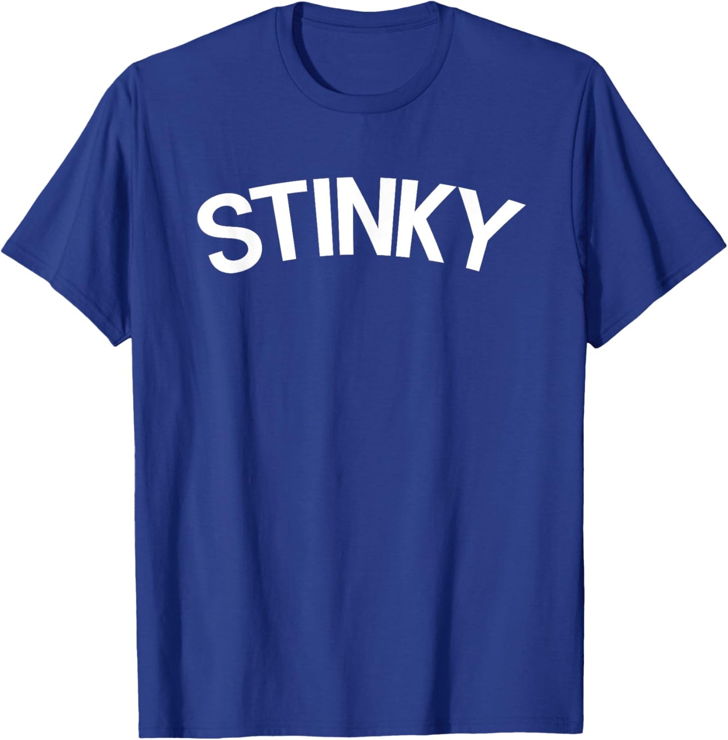 STINKY. Funny nickname for the stinky people. Gag gift lol T-Shirt - T-Shirt | Royal