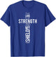 Bible Verse The Lord Is My Strength And My Shield T-Shirt - T-Shirt | Royal