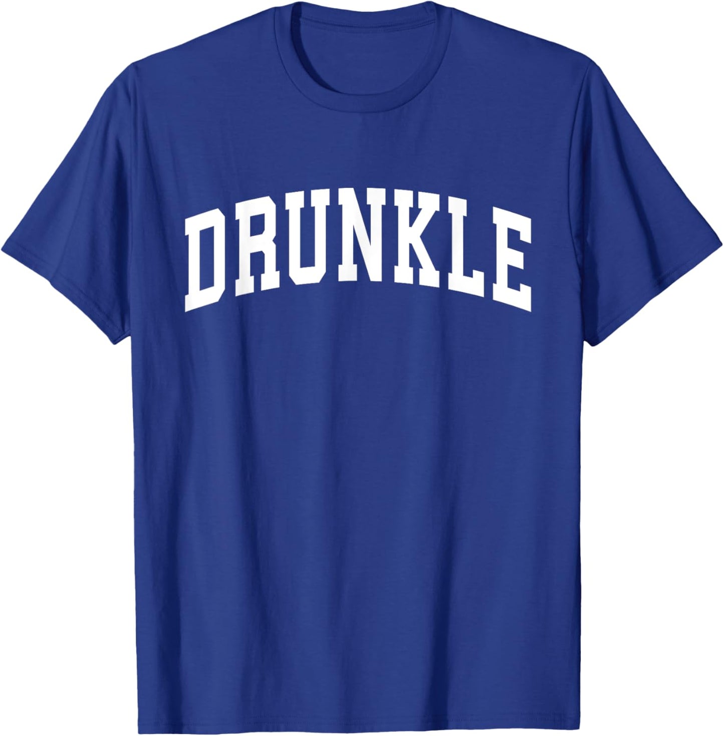 Drunkle Drunk Uncle Athletic Sports Design Gift Father's Day T-Shirt - T-Shirt | Royal