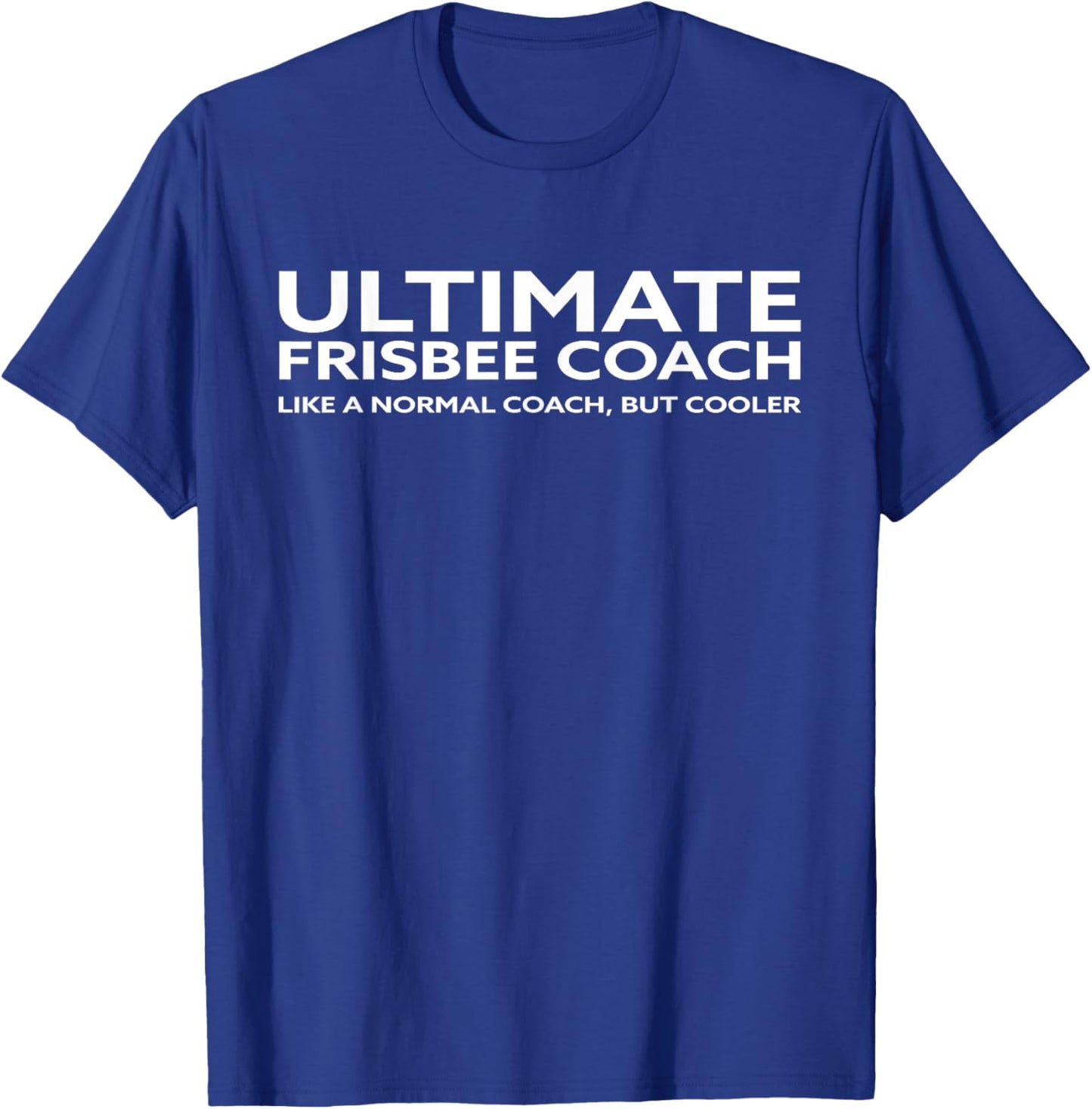 Ultimate Frisbee Player Coach Disc Golf Men Women I T-Shirt - T-Shirt | Royal