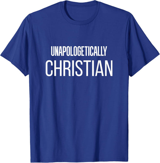Unapologetically Christian Deluxe Faith T-Shirt - T-Shirt | Royal