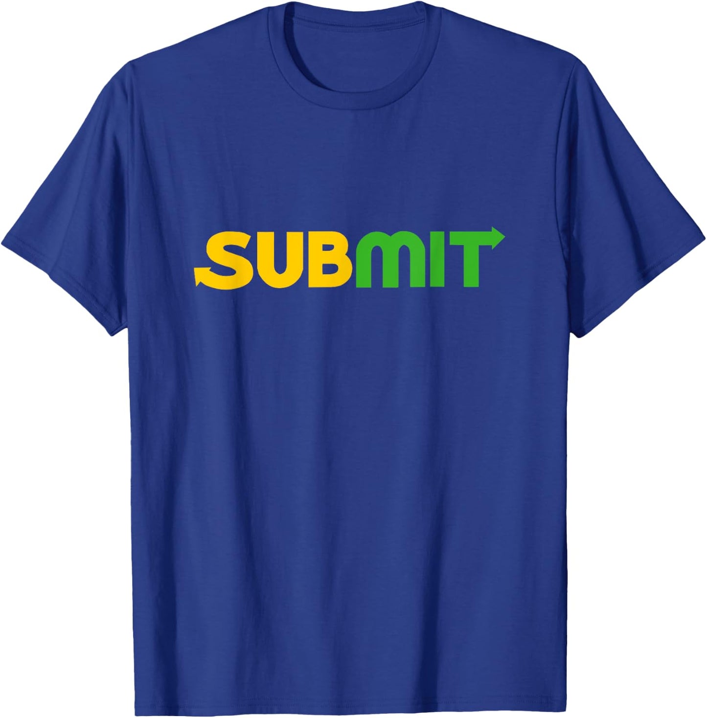 Funny MMA Jiu Jitsu Gift Submission Design BJJ T-Shirt - T-Shirt | Royal