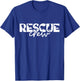Cat Rescue Crew Shirt Kitten Lovers Adoption Foster Pet Team Men Women Girls Kids T-Shirt - T-Shirt | Royal