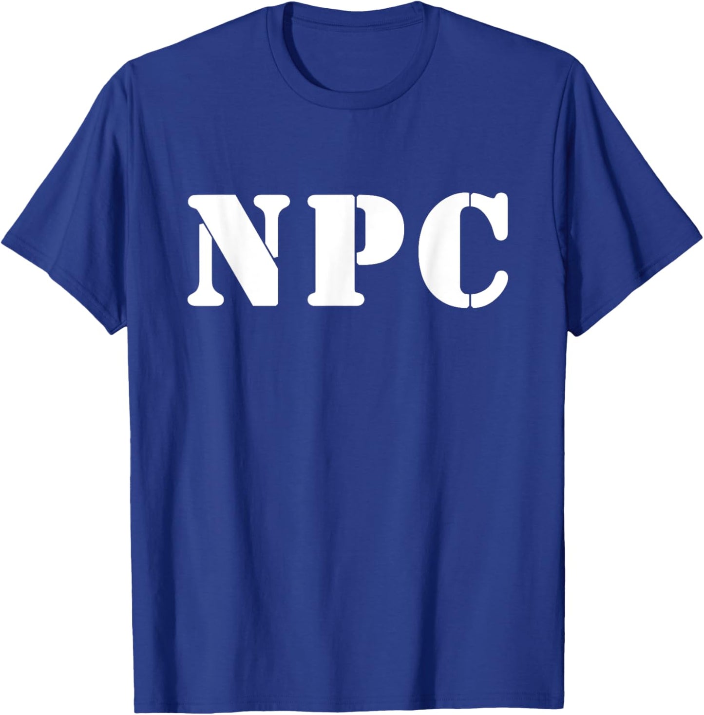 Sarcastic NPC Meme Design T-Shirt - T-Shirt | Royal