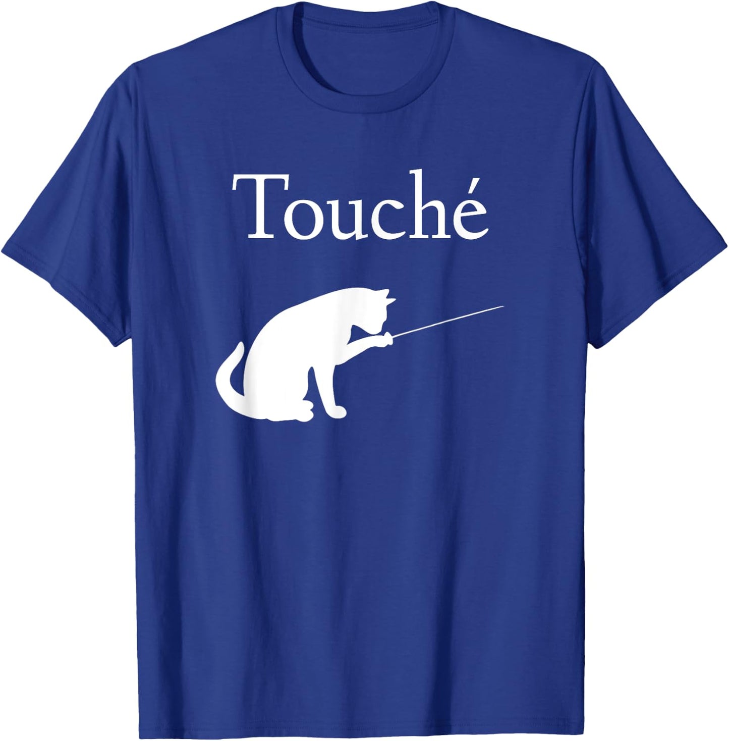 Touche Fencing Cat T-Shirt - T-Shirt | Royal
