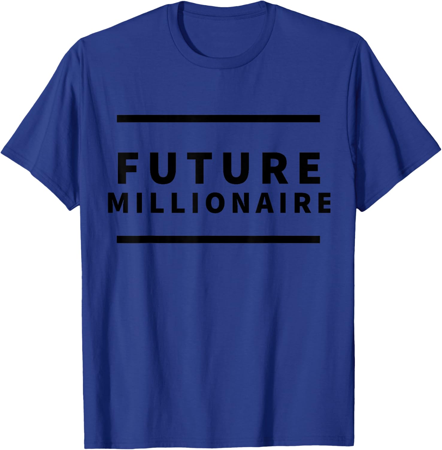 Future Millionaire T-Shirt - T-Shirt | Royal