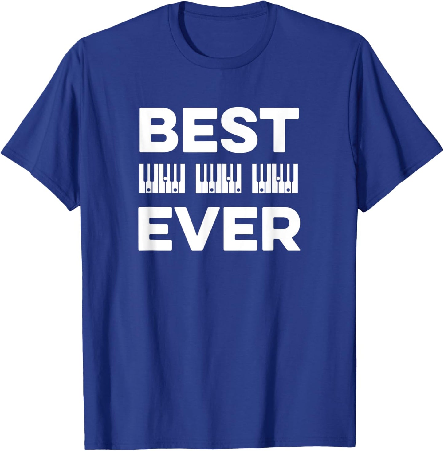 Best Dad Ever Design for a Piano Dad T-Shirt - T-Shirt | Royal