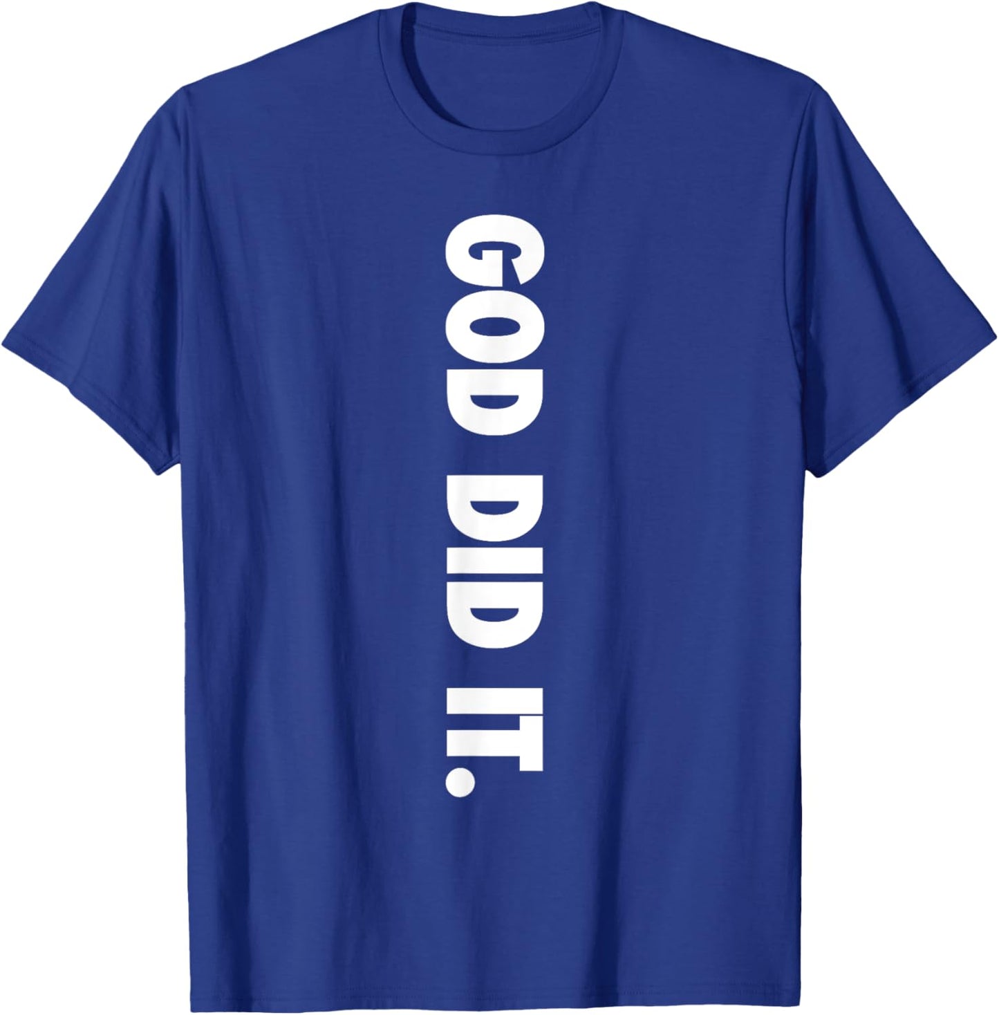 God Did It - Black - Men's - Small - Modern - Letter Print - Religion - Casual - Short Sleeve T-Shirt - T-Shirt | Royal