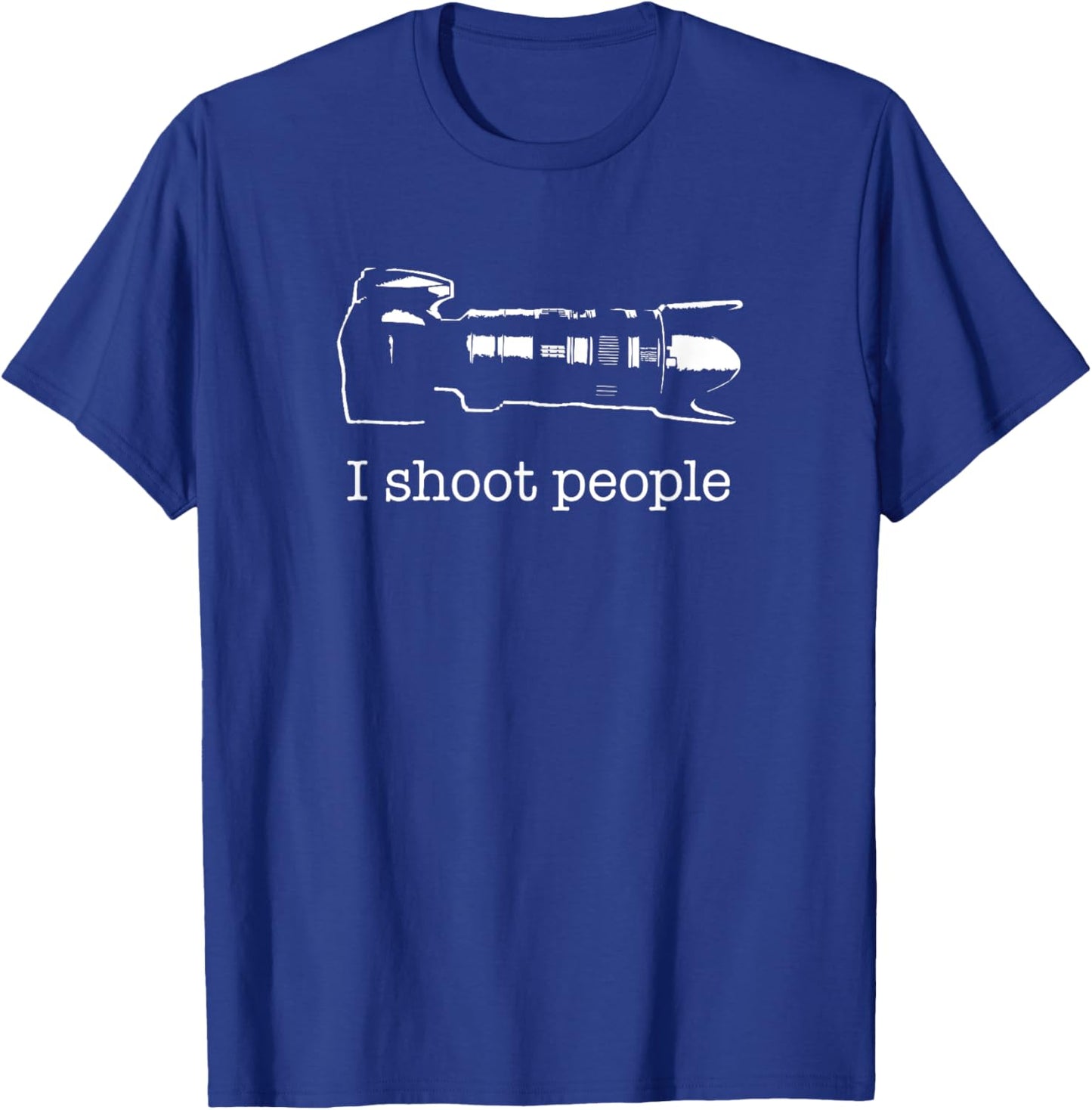 I Shoot People Camera Photography Funny T-Shirt - T-Shirt | Royal