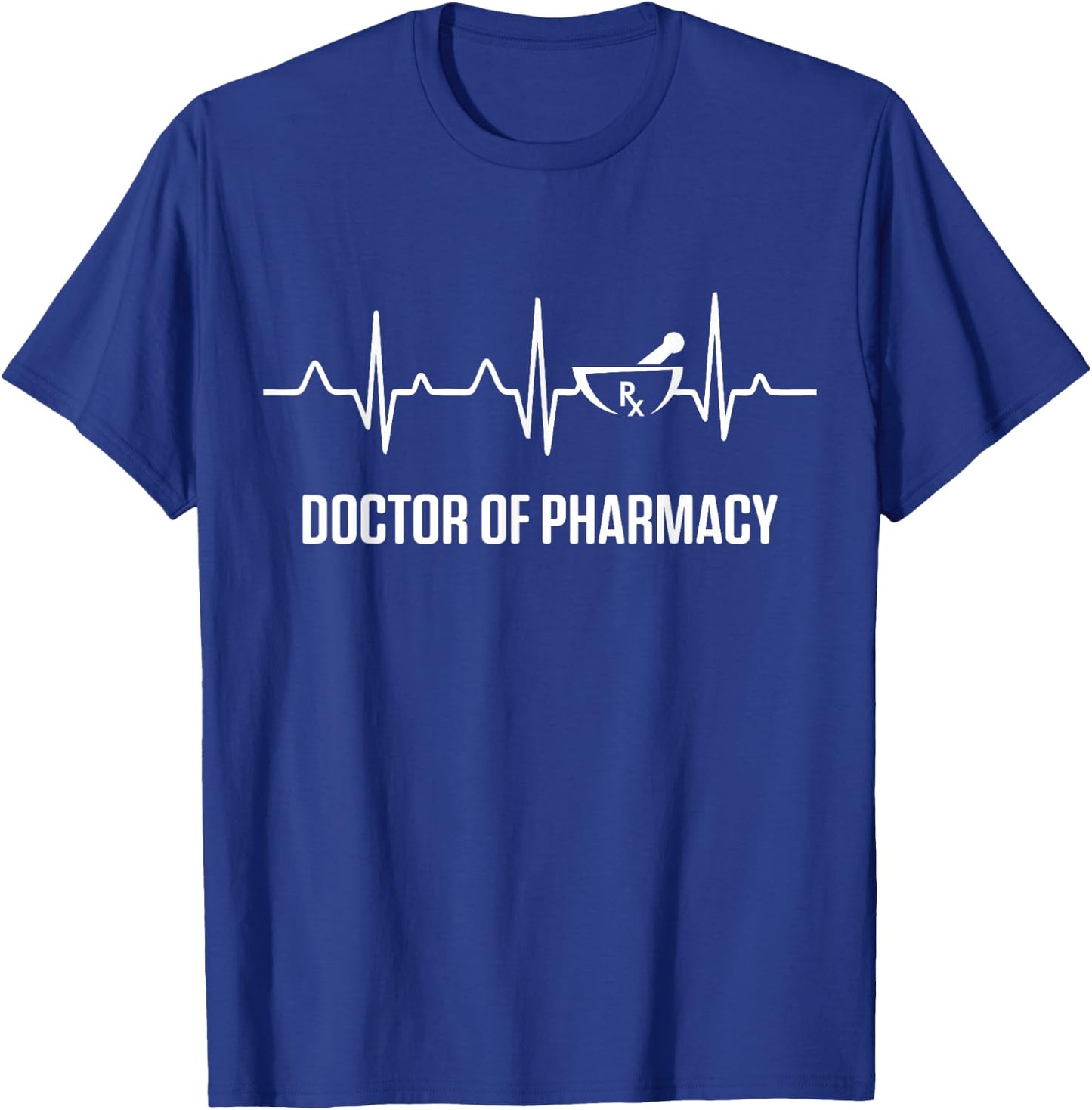 PharmD Doctor of Pharmacy Heartbeat Doctorate Graduation T-Shirt - T-Shirt | Royal